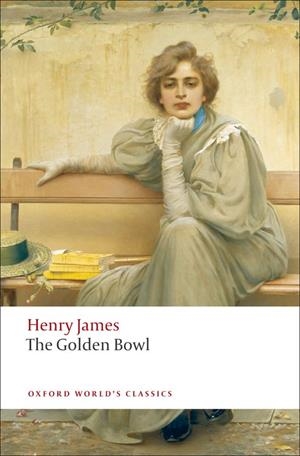 THE GOLDEN BOWL | 9780199538584 | HENRY JAMES