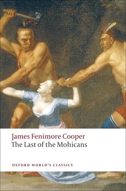 THE LAST OF THE MOHICANS | 9780199538195 | JAMES FENIMORE COOPER