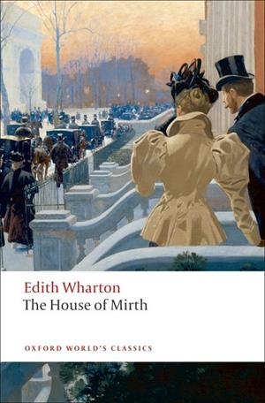 HOUSE MIRTH ED 08 | 9780199538102 | EDITH WHARTON