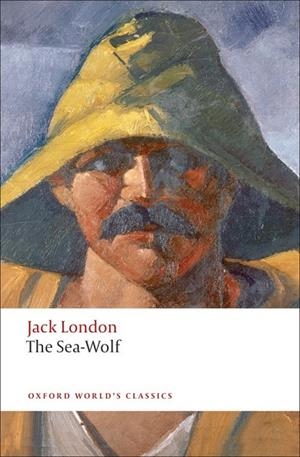 THE SEA-WOLF | 9780199554942 | JACK LONDON