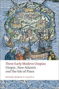 THREE EARLY MODERN UTOPIAS | 9780199537990 | GEORGE MOORE