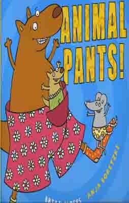 ANIMAL PANTS! | 9780230736146 | BRIAN MOSES