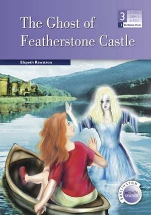 GHOST OF FEATHERSTONE CASTLE, THE A3ºESO | 9789963475537