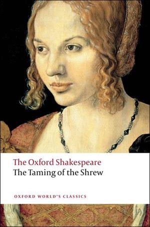 TAMING OF SHREW (SHAKESPEARE) ED 08 | 9780199536528 | WILLIAM SHAKESPEARE
