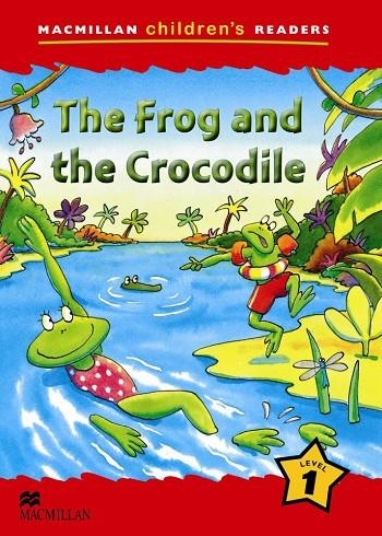 FROG AND THE CROCODRILE, THE MCHR 1 | 9780230402010 | SHIPTON, P.