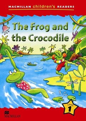 FROG AND THE CROCODRILE, THE MCHR 1 | 9780230402010 | SHIPTON, P.