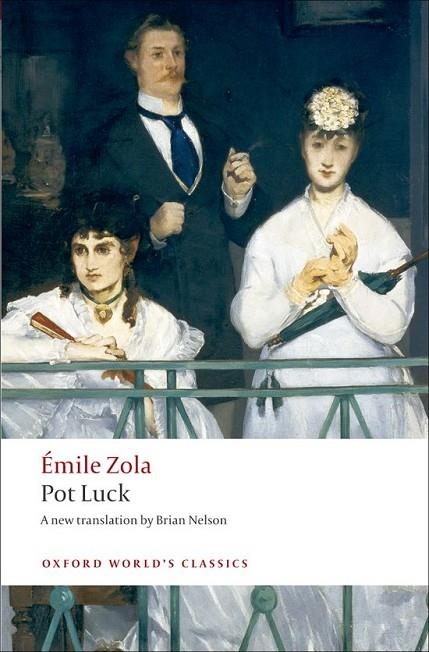 POT LUCK | 9780199538706 | EMILE ZOLA