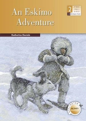 ESKIMO ADVENTURE,AN A2ºESO | 9789963485697