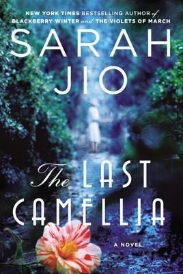 THE LAST CAMELLIA | 9780452298392 | SARAH JIO