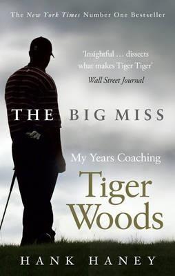 BIG MISS, THE | 9780753541739 | HANK HANEY