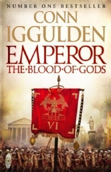 EMPEROR: THE BLOOD OF GODS | 9780007271191 | CONN IGGULDEN
