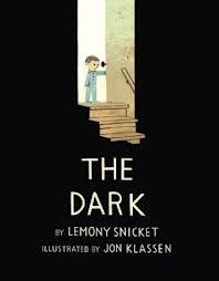 THE DARK HB | 9780316187480 | LEMONY SNICKET AND JON KLASSEN