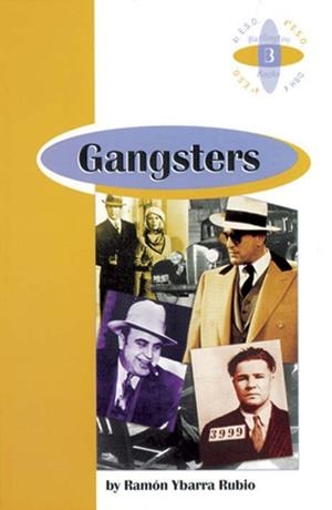 GANGSTERS A4ºESO | 9789963617234 | RAMON YBARRA RUBIO