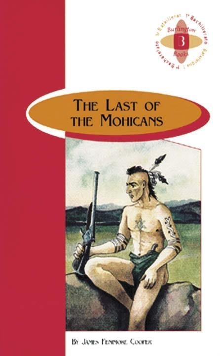 LAST OF THE MOHICANS, THE A1º BACH | 9789963617326 | JAMES FENIMORE COOPER