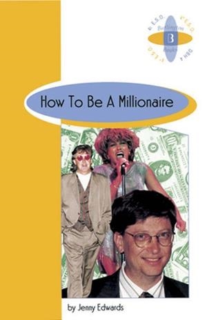 HOW TO BE A MILLIONAIRE A4ºESO | 9789963617258 | JANNY EDWARDS