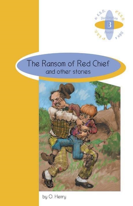 RANSOM OF RED CHIEF AND OTHER STORIES, THE A4ºESO | 9789963465804 | O. HENRY
