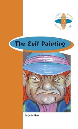 EVIL PAINTING, THE A2ºESO | 9789963626953 | JULIE HART