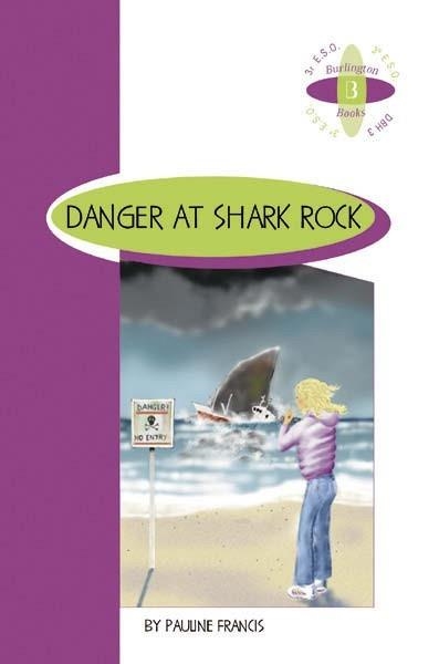 DANGER AT SHARK ROCK A3ºESO | 9789963465743 | PAULINE FRANCIS