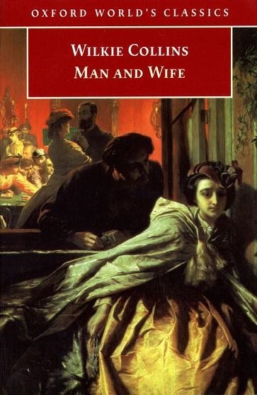 MAN AND WIFE (COLLINS) | 9780192836960 | WILKIE COLLINS