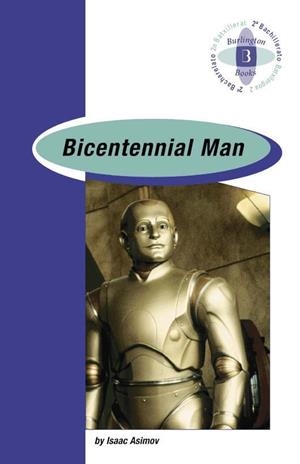 BICENTENNIAL MAN A2º BACH | 9789963469161 | ISAAC ASIMOV
