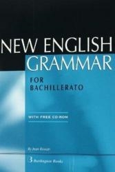 NEW ENGLISH GRAMMAR FOR BACHILLERATO SB | 9789963471843