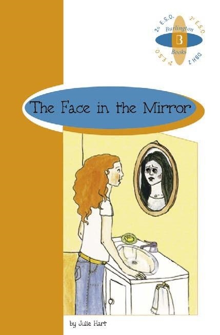 FACE IN THE MIRROR, THE A2ºESO | 9789963467938 | JULIE HART
