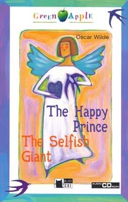 THE HAPPY PRINCE THE SELFISH GIANT. BOOK + CD-ROM | 9788431673345 | de Agostini Scuola Spa