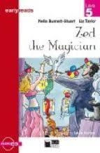 ZED THE MAGICIAN-BLACK CAT EARLYREADS LEVEL 5 | 9788877546128 | NELLA BURNETT-STUART, LIZ TAYLOR