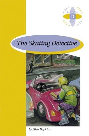SKATING DETECTIVE, THE A4ºESO | 9789963471317 | ELLEN HOPKINS