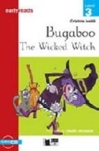 BUGABOO THE WICKED WITCH-BLACK CAT EARLYREADS LEVEL 3 | 9788877545732 | CRISTINA IVALDI
