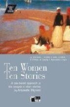 TEN WOMEN TEN STORIES. BOOK + CD | 9788877547491 | ANTONELLA MIGNANI