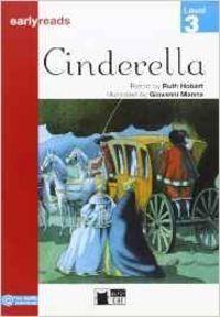 CINDERELLA-BLACK CAT EARLYREADS LEVEL 3 | 9788853004932 | RETOLD BY RUTH HOBART