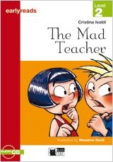 THE MAD TEACHER-BLACK CAT EARLYREADS LEVEL 2 | 9788431690205 | CRISTINA IVALDI