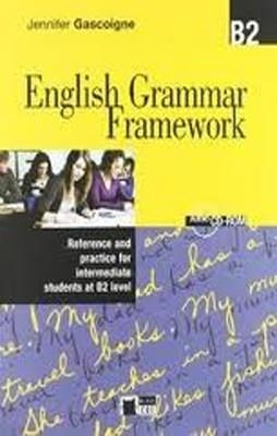 ENGLISH GRAMMAR FRAMEWORK. BOOK + CD-ROM (B2) | 9788853009623 | JENNIFER GASCOIGNE