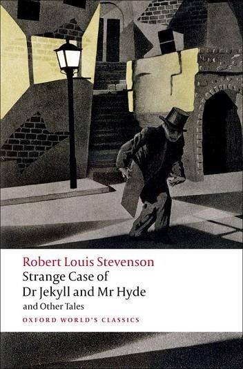 STRANGE CASE OF DR JEKYLL AND MR HYDE AND OTHER TALES | 9780199536221 | ROBERT STEVENSON