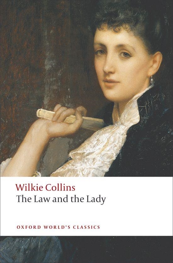 THE LAW AND THE LADY | 9780199538164 | WILKIE COLLINS