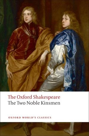TWO NOBLE KINSMEN (SHAKESPEARE) ED08 | 9780199537457 | WILLIAM SHAKESPEARE