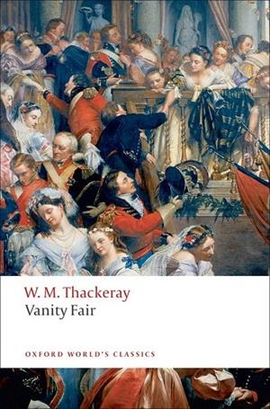 VANITY FAIR (WILLIAM THACKE.) ED 08 | 9780199537624 | WILLIAM MAKEPEACE THACKERAY