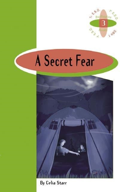 SECRET FEAR, A A1ºESO | 9789963471041 | CELIA STARR