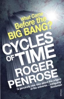 CYCLES OF TIME | 9780099505945 | ROGER PENROSE