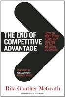 END OF COMPETITIVE ADVANTAGE, THE | 9781422172810 | RITA GUNTER MCGRATH