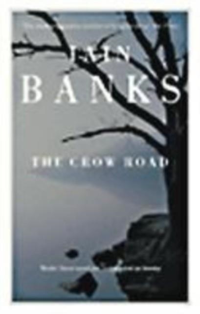 CROW ROAD, THE | 9780349103235 | IAIN M BANKS