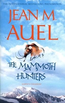 MAMMOTH HUNTERS, THE | 9781444704358 | JEAN M AUEL