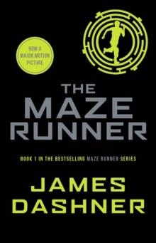 THE MAZE RUNNER | 9781909489400 | JAMES DASHNER