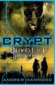 CRYPT: BLOOD EAGLE TORTURES | 9780755378241 | ANDREW HAMMOND