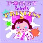 POSEY PAINTS A PRINCESS | 9781609053697