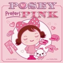 POSEY PREFERS PINK | 9781609053673