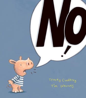 NO! | 9781848956520 | TRACEY CORDEROY