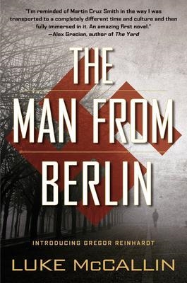 MAN FROM BERLIN, THE | 9780425263051 | LUKE MCCALLIN
