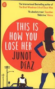 THIS IS HOW YOU LOSE HER | 9780571294220 | JUNOT DIAZ